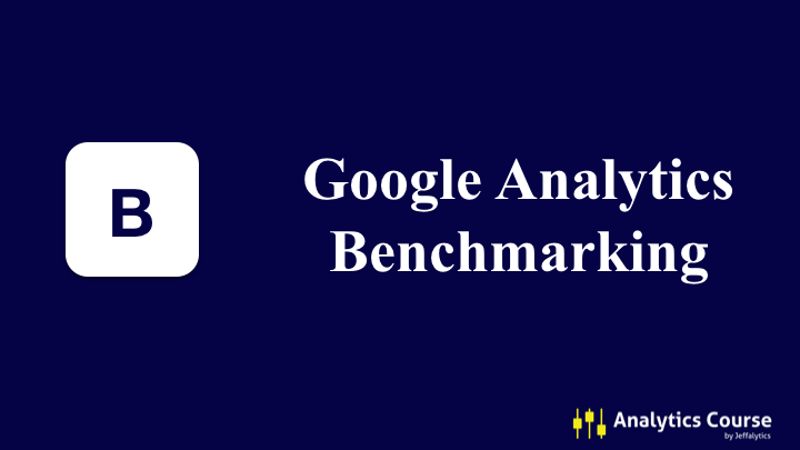 Google Analytics Benchmarking